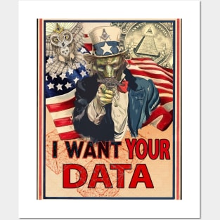 i want your data Posters and Art